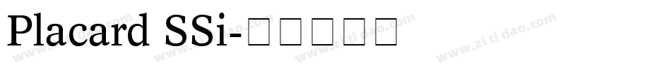 Placard SSi字体转换